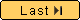 [Last >>]